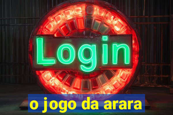 o jogo da arara